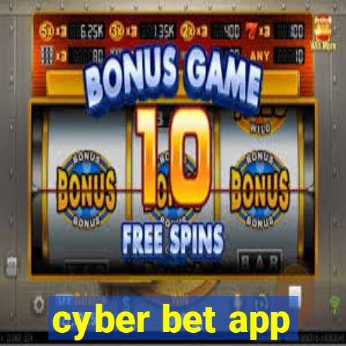 cyber bet app